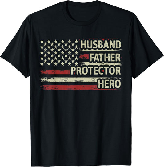 Mens Husband Father Protector Hero Dad American Flag Fathers Day T-Shirt