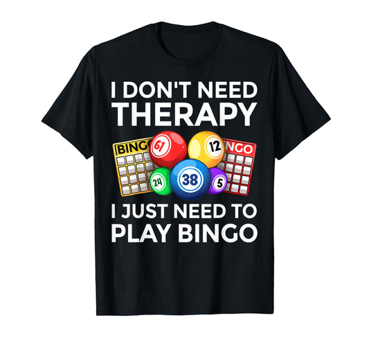 Funny Bingo Art For Men Women Casino Gambling Bingo Lovers T-Shirt