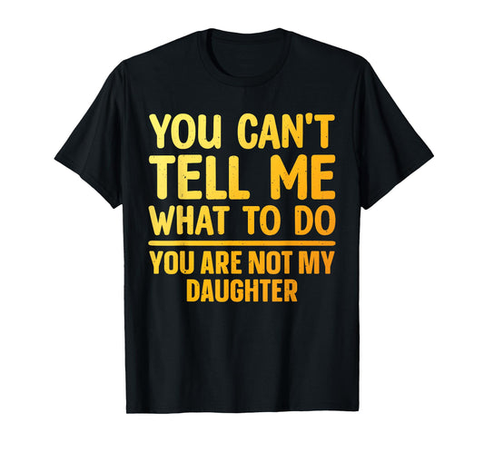 Funny Dad Design For Father Daddy Papa Men From Daughter Dad T-Shirt