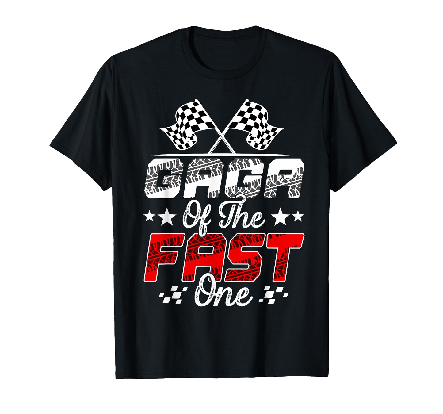 Gaga Of The Fast One First Birthday Racing Car Family T-Shirt