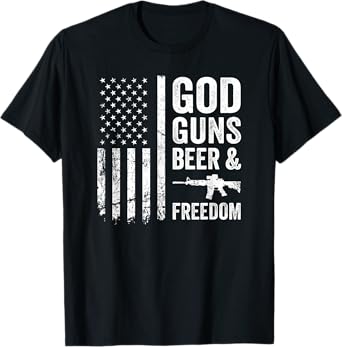 GOD GUNS BEER & FREEDOM - Pro Gun Pro God USA Drinking T-Shirt