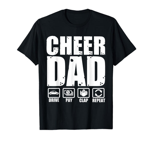 Funny Cheer Dad Proud Cheerleader Father Humor Fathers Day T-Shirt