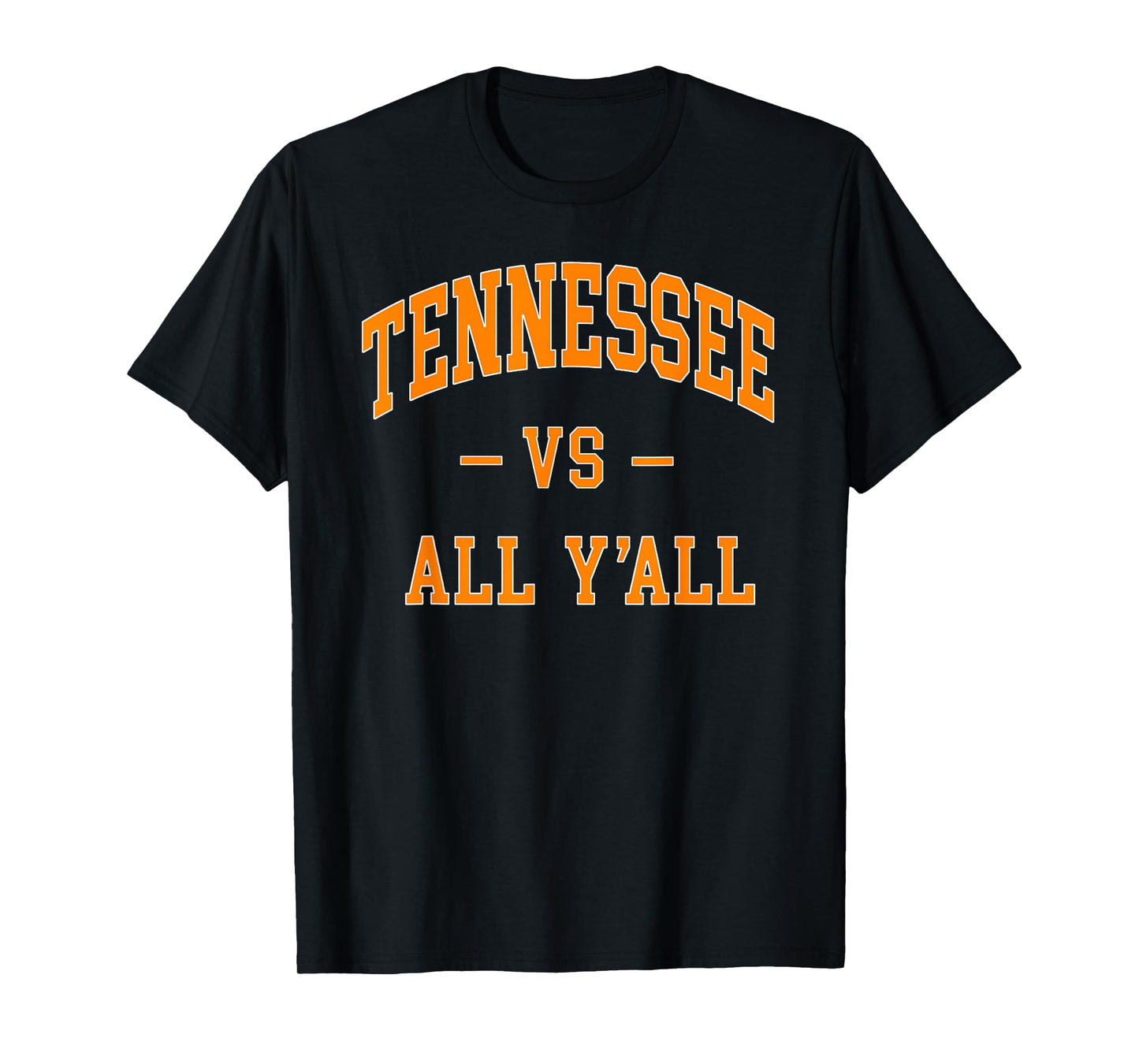 Tennessee Vs All Y'all, TN gift for Men Women Boys Girls App T-Shirt
