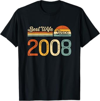 17th wedding anniversary - Best Wife Since 2008 17 years T-Shirt