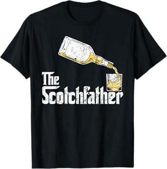 The Scotchfather Scotch Whiskey Whisky Father Dad Drinking T-Shirt