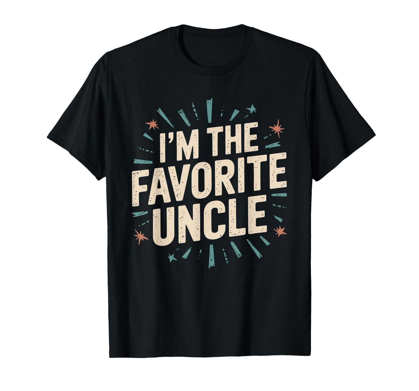 Funny Niece Nephew Cool Uncle I'm The Favorite Uncle T-Shirt