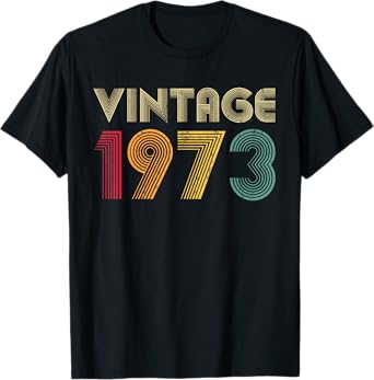 Vintage 1973 50 Years Old Retro 50th Birthday T-Shirt