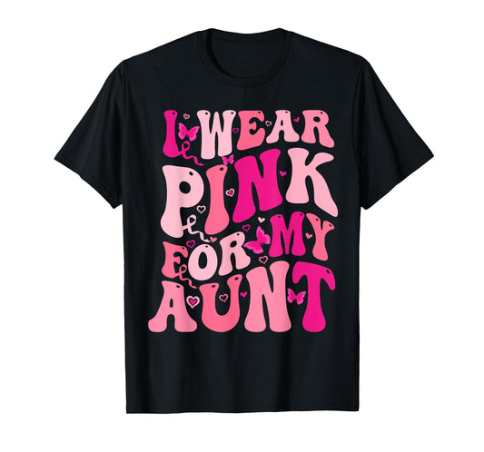 I Wear Pink For My Aunt Groovy Breast Cancer Awareness T-Shirt