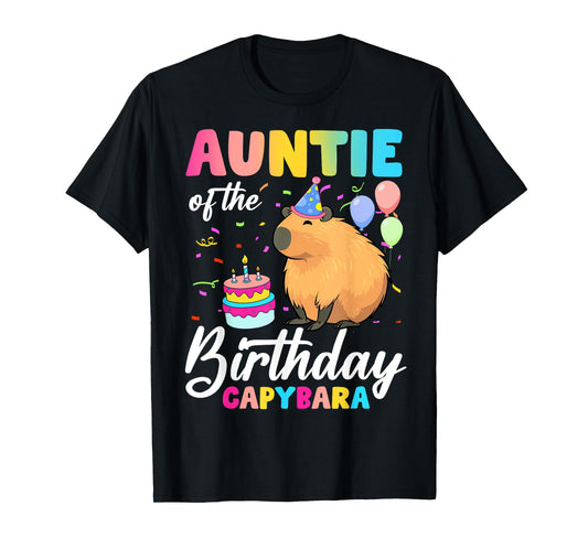 Auntie Of The Birthday Capybara Girl Bday Party Family T-Shirt