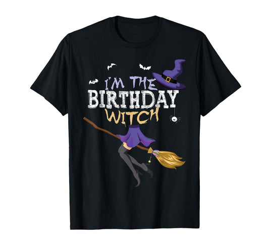 Funny Halloween I'm the Birthday Witch Matching Group T-Shirt