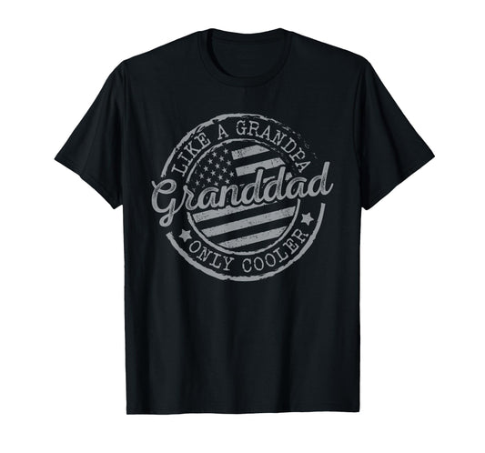 Granddad Like a Grandpa Only Cooler Funny Father's Day T-Shirt