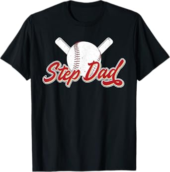 Baseball Step Dad Of A Baseball Player Stepfather T-Shirt