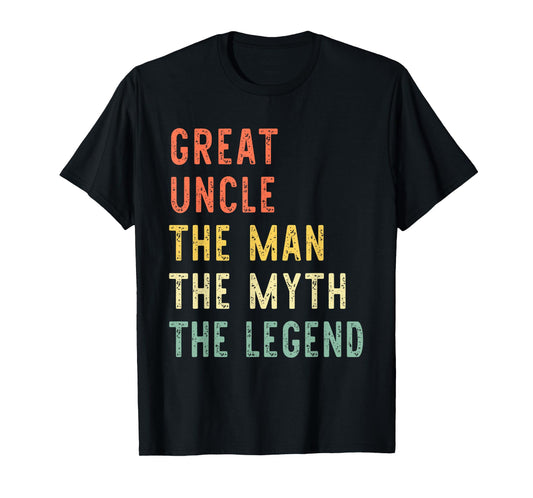 Great Uncle The Man The Myth The Legend Retro Vintage T-Shirt