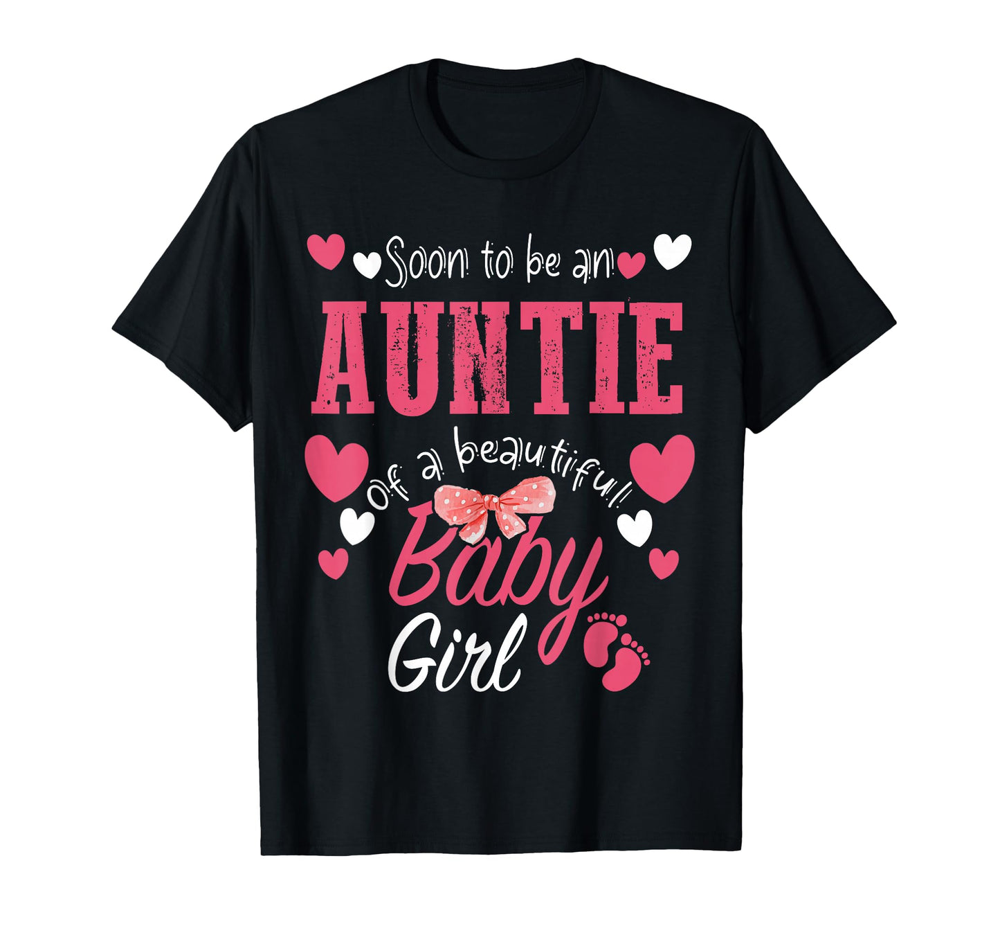 Soon To Be Auntie of Beautiful Baby Girl Gender Reveal 2025 T-Shirt