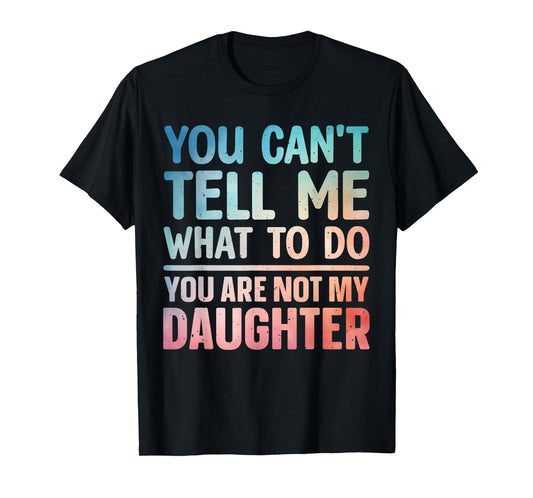 Funny Dad Design For Father Daddy Papa Men From Daughter Dad T-Shirt