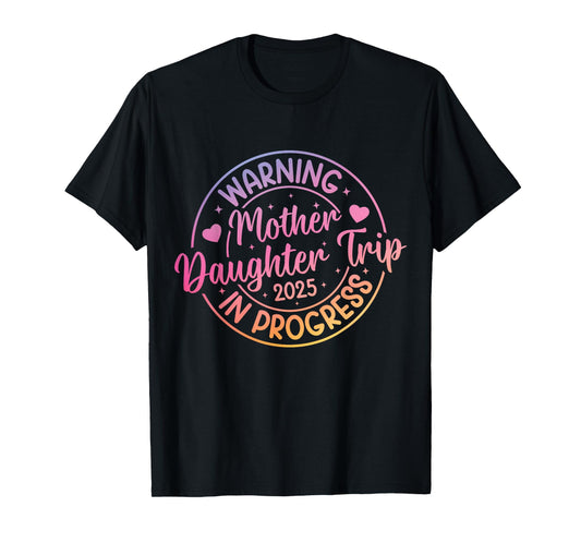 Mother Daughter Trip 2025 Summer Vacation Matching T-Shirt