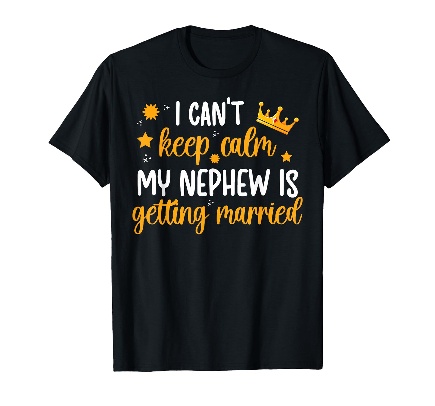 My Nephew Is Getting Married Aunt Of The Groom Aunt T-Shirt