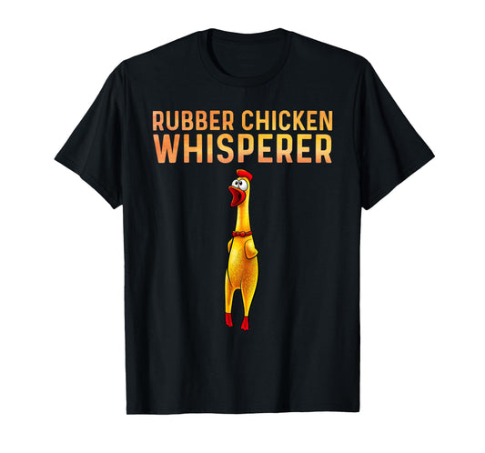 Cool Rubber Chicken Design For Men Women Kids Rubber Chicken T-Shirt