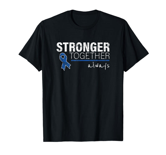 Positive Message for Women Men Colon Cancer Awareness T-Shirt