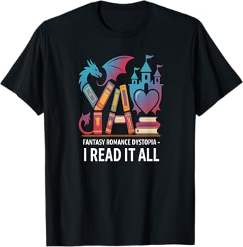 YA Fantasy Romance Dystopia Story Enthusiast T-Shirt