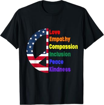 Love Empathy Compassion Inclusion Peace Kindness Retro T-Shirt