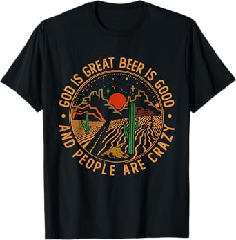 God Is Great Vintage Art Mountains Cactus Deserts Western T-Shirt