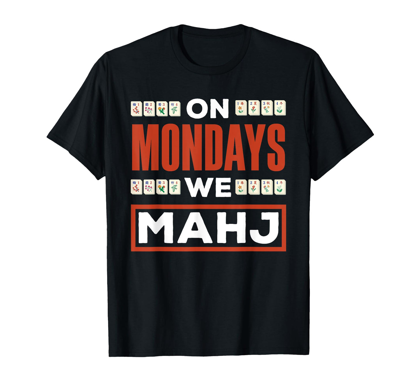 Mahjong American Tiles Player Apparel Men Women Board Games T-Shirt