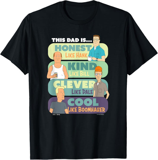King Of The Hill Father's Day This Dad Is Honest Title Logos T-Shirt