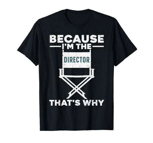 Funny Movie Director For Men Women Filmmaker Film Producer T-Shirt