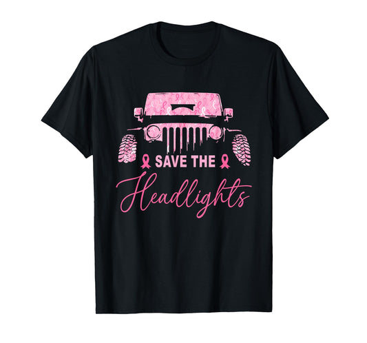 Save The Headlights Breast Cancer Fighters Pink Ribbon T-Shirt