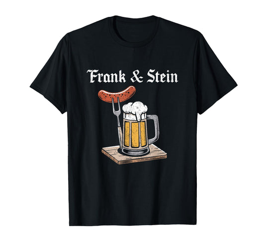 Frank And Stein German Beer Shirt Drinking Oktoberfest T-Shirt