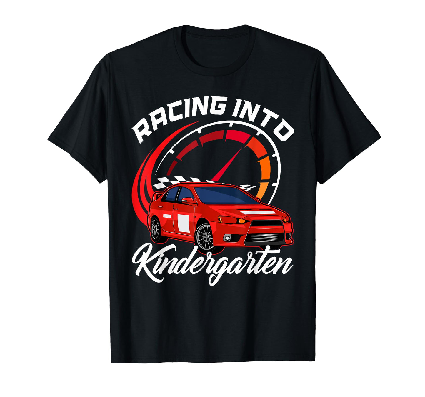 Racing Into Kindergarten Car Racer First Day Of School Kids T-Shirt