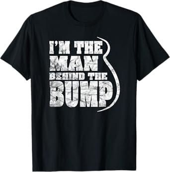 I'm The Man Behind The Bump Soon A Dad Baby Belly Distressed T-Shirt