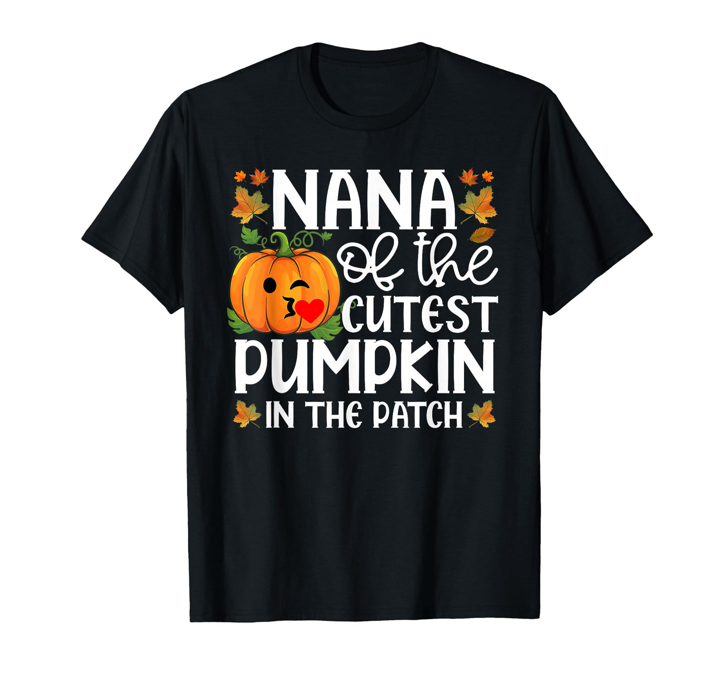 Nana of The Cutest Pumpkin in The Patch Halloween T-Shirt