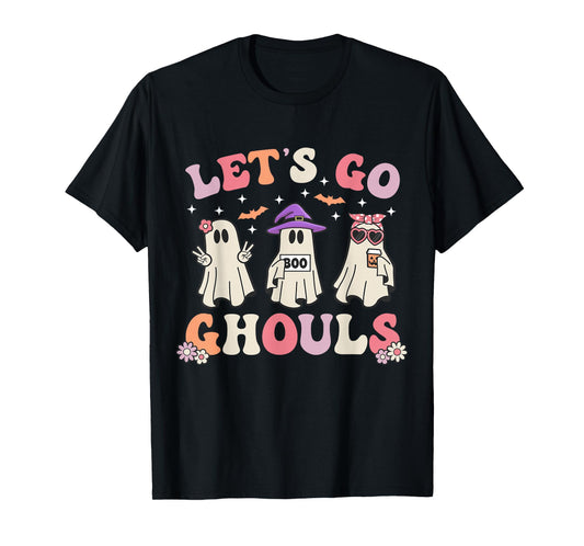 Lets Go Ghouls Retro Halloween Ghost Women Toddler Girl T-Shirt