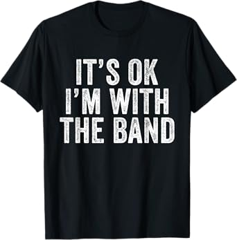 Funny I'm With The Band Vintage Distressed T-Shirt - Unisex, Black, Small