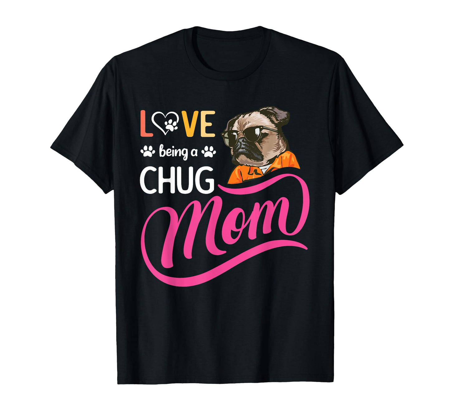Cute Chug Mama, Dog Mom For Women, Girl And Her Dog Lover T-Shirt