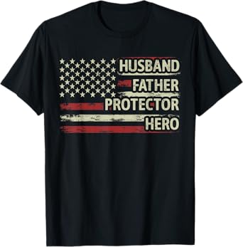 Mens Husband Father Protector Hero Dad American Flag Fathers Day T-Shirt