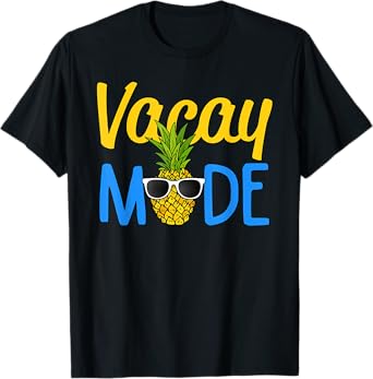 Vacay Mode Pineapple Funny Family Vacation Beach Holiday Men Women Girls Kids T-Shirt