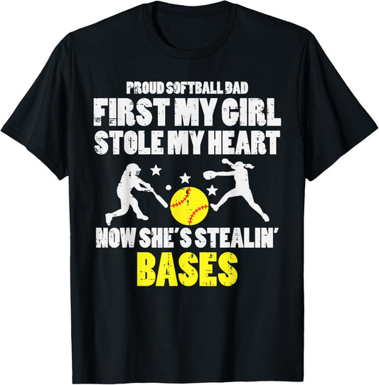 Softball Dad Girl Stole My Heart Stealing Bases Fathers Day T-Shirt