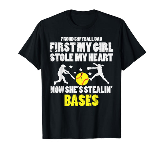 Softball Dad Girl Stole My Heart Stealing Bases Fathers Day T-Shirt