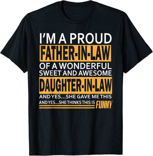 Proud Father-in-law Father's Day Gift from Daughter-in-law T-Shirt