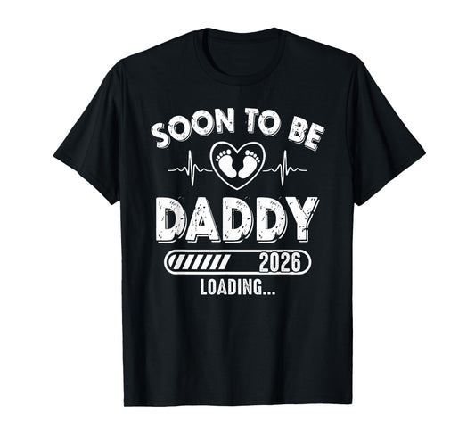 Soon To Be Daddy est. 2026 New Dad Fathers Day First Time T-Shirt