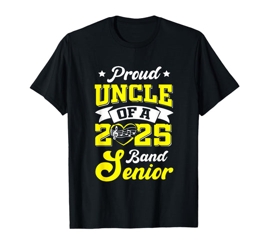 band senior 2025 uncle class of 2025 graduation T-Shirt