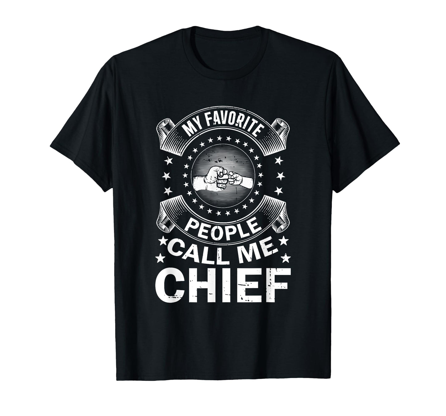 My Favorite People Call Me Chief Vintage Men Father's Day T-Shirt