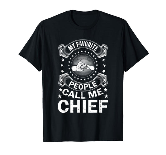 My Favorite People Call Me Chief Vintage Men Father's Day T-Shirt