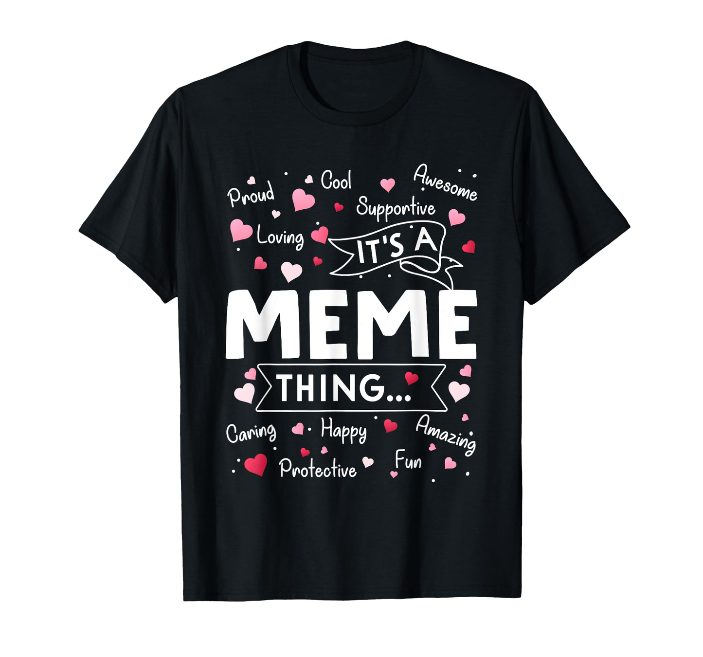 It's a Meme Thing Funny Sayings Cute Grandma Mothers Day T-Shirt