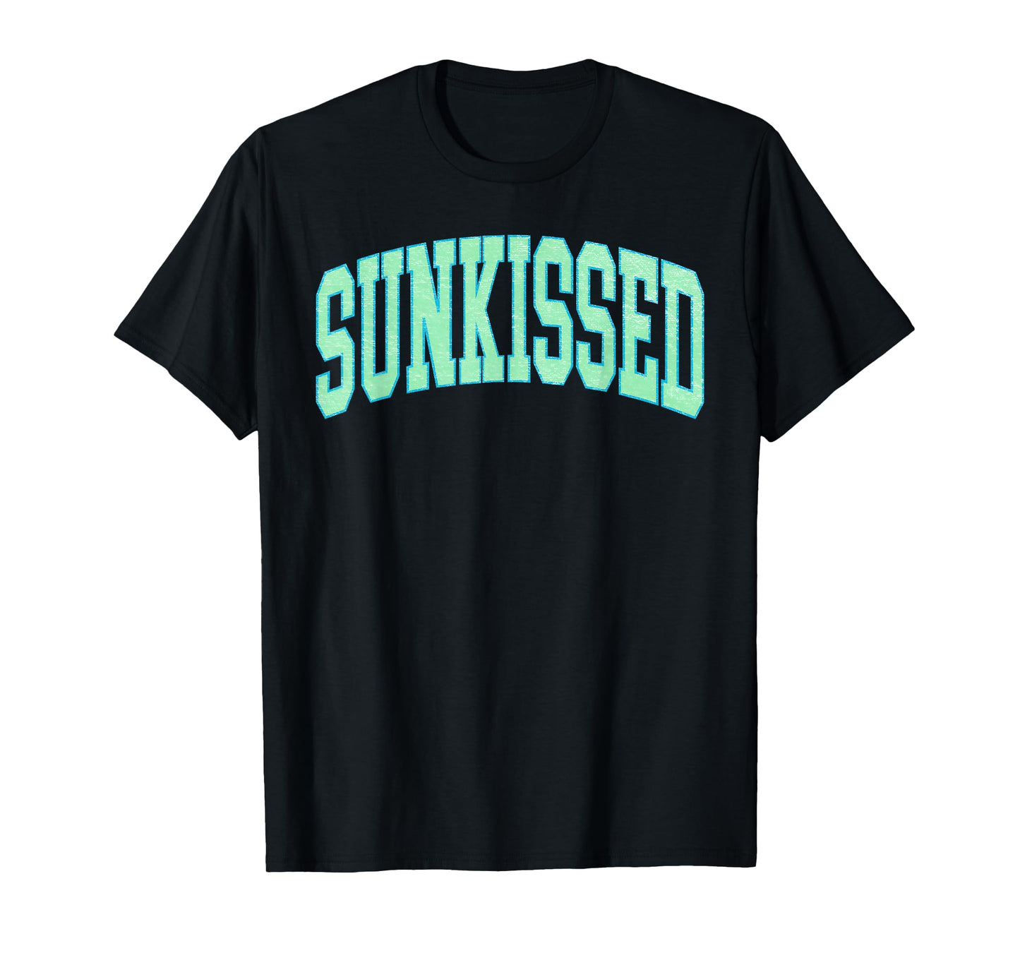 Sunkissed Sunshine Summer Vacation Hawaii Beach Life Funny T-Shirt