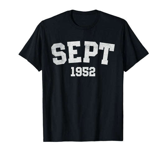September - Vintage 1952 73rd Birthday 73 Years Old T-Shirt