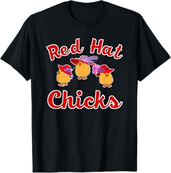Cute Red Hat Chicks Society T-Shirt